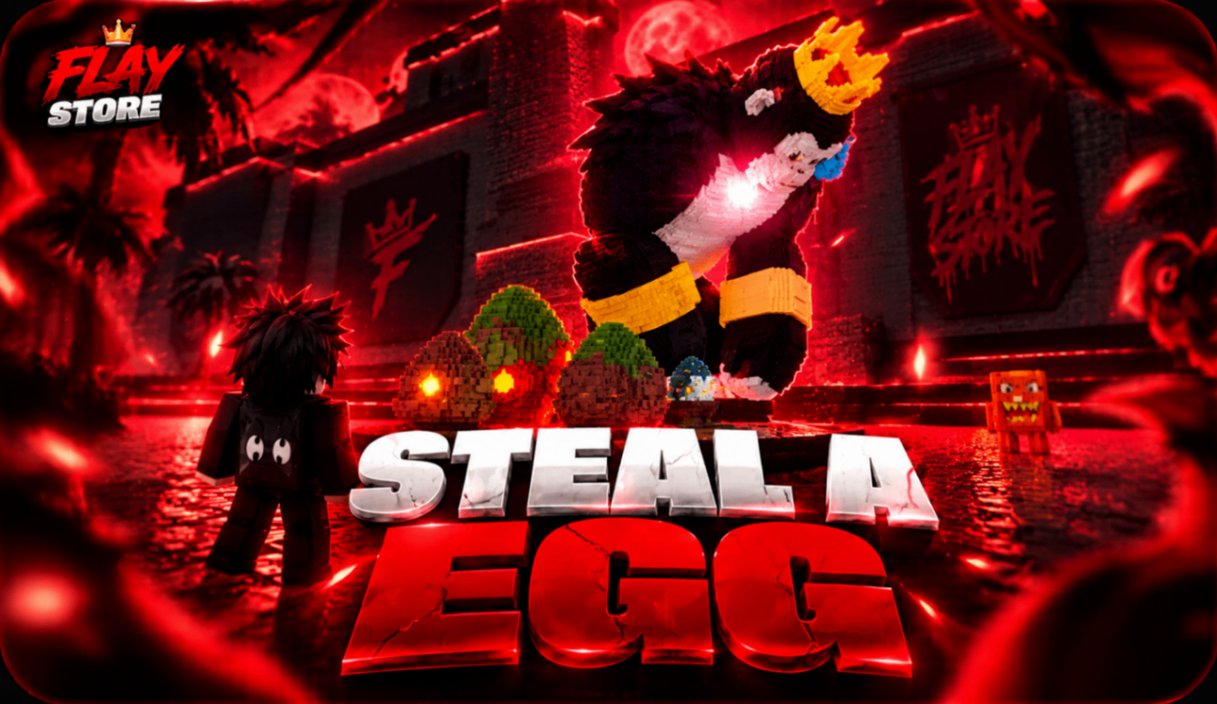 STEAL A EGG